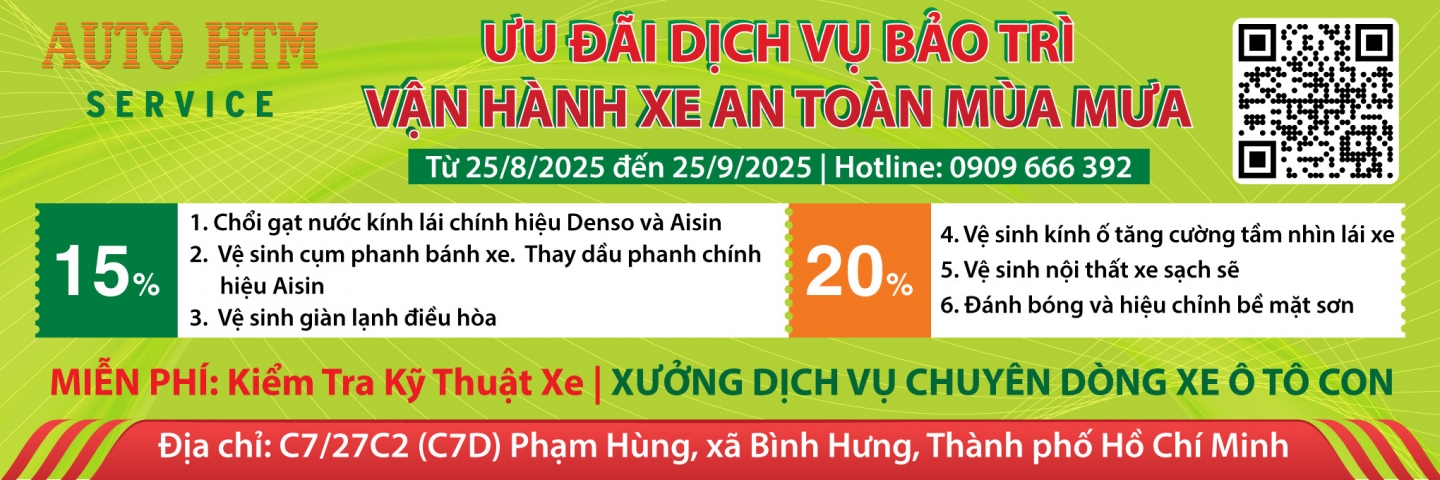 ƯU ĐÃI LỚN 15%-20% DỊCH VỤ BẢO TRÌ XE Ô TÔ CON MÙA MƯA